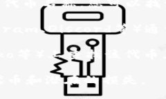 要查找代币的ERC20合约地址，您可以使用以下方法