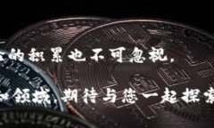 在当前的加密货币市场中，USDT（Tether）作为一种