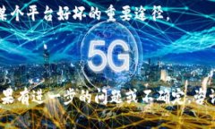 Tokenim（Token Im）是一个区块链创新项目，主要关