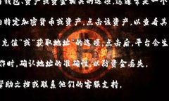 在 Tokenim 或类似的区块链平台中，收账地址通常