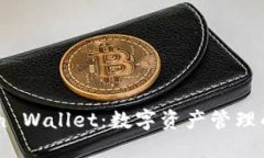揭秘iToken Wallet：数字资产